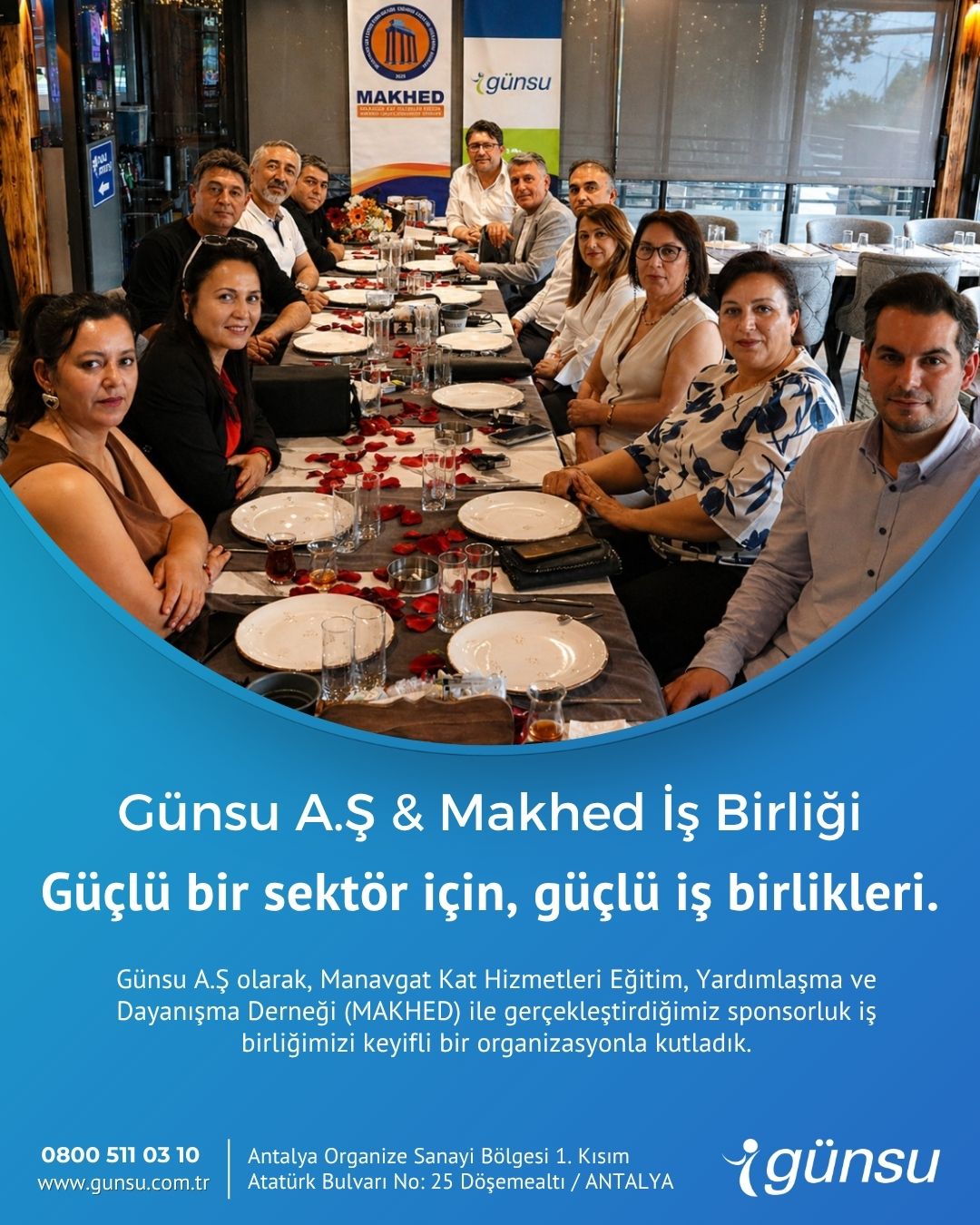 Günsu A.Ş. ve MAKHED İş Birliği Güçlenerek Devam Ediyor